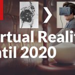 Virtual Reality until 2020